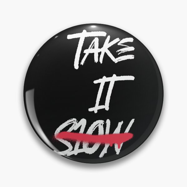 Item preview, Take It Slow designed and sold by BoldImpDes.