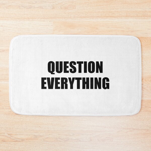 Item preview, Question everything designed and sold by Inspirationmotivation.