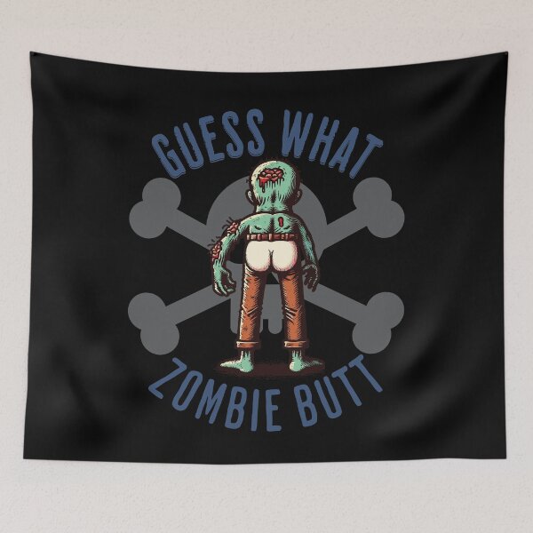 Item preview, Halloween Guess What Zombie Butt Humor designed and sold by LuminOrb.