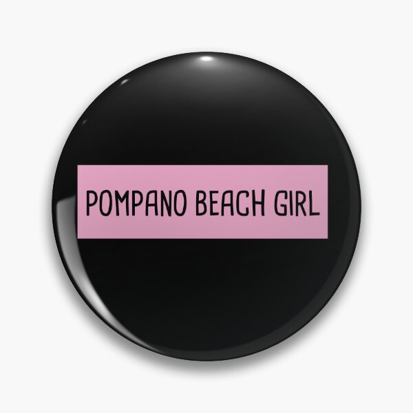 Item preview, Pompano Beach Girl designed and sold by orlumbuspirate.