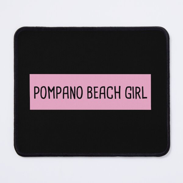 Item preview, Pompano Beach Girl designed and sold by orlumbuspirate.