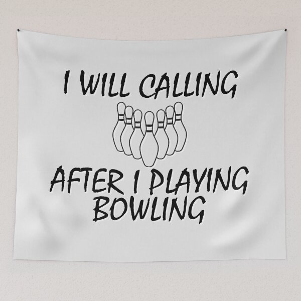 Item preview, I Will Call After I Play Bowling – Funny Bowling & Sports Design – Bowling Lover Gift designed and sold by sednalafandy79.