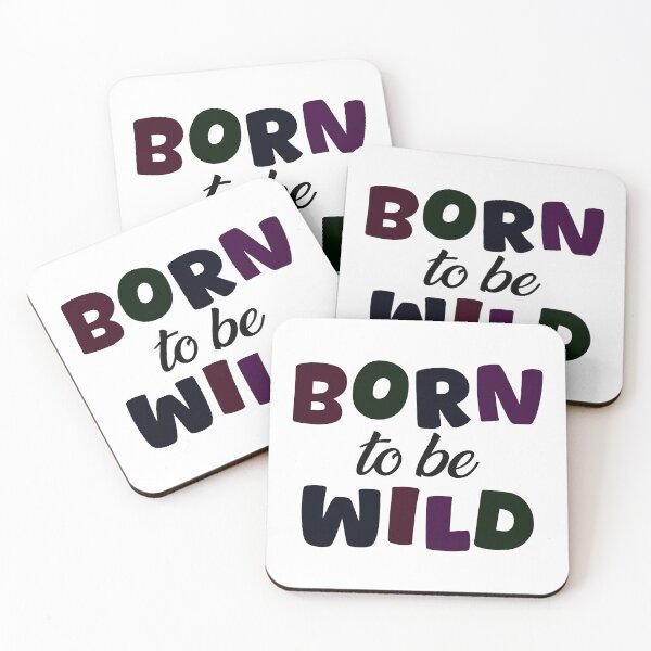 Item preview, Born To Be Wild designed and sold by designing01Ar3.