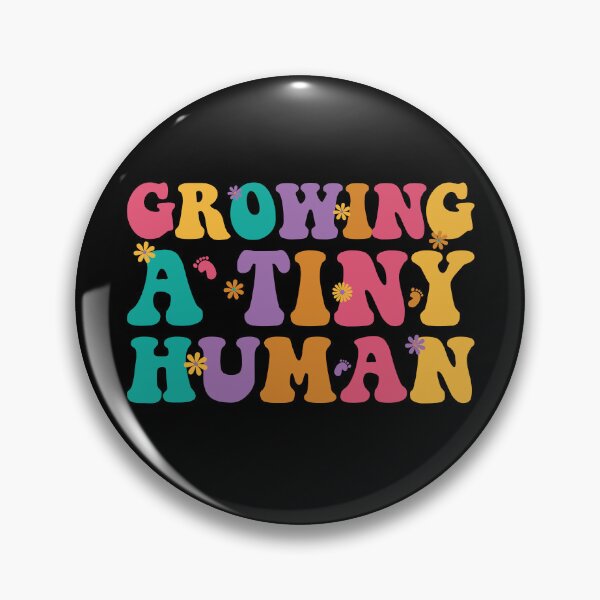 Item preview, Growing A Tiny Human designed and sold by Stick-Artistry.