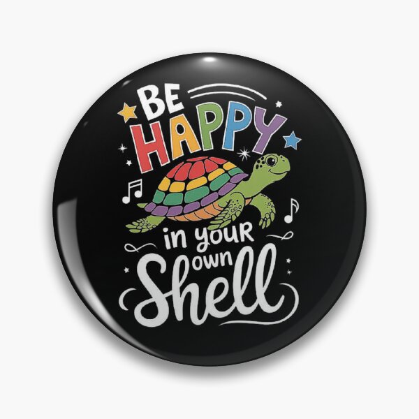 Item preview, Be Happy in Your Own Shell - Colorful Turtle Motivation Design designed and sold by love3617.