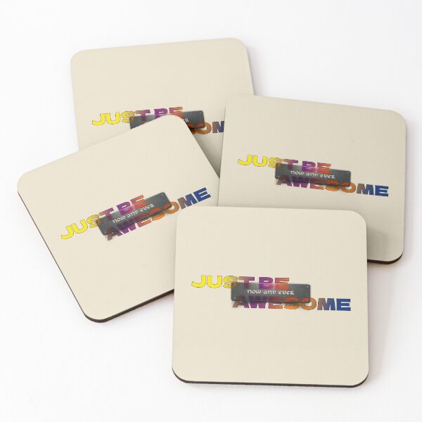 Item preview, Just Be Awesome designed and sold by NickTaroDesign.