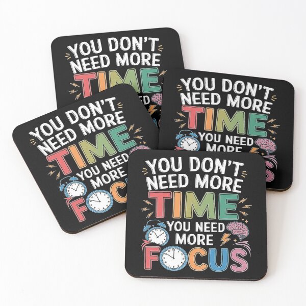 Item preview, Boost Your Productivity: You Don’t Need More Time, You Need Focus designed and sold by love3617.