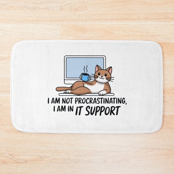 Item preview, I am not procrastinating, I am in IT Support designed and sold by Situstshirts.