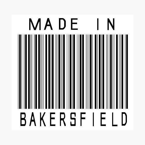 Item preview, Made in Bakersfield designed and sold by heeheetees.