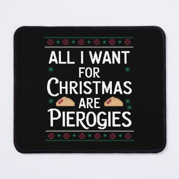 Item preview, All I Want for Christmas are Pierogies designed and sold by These_Prints.