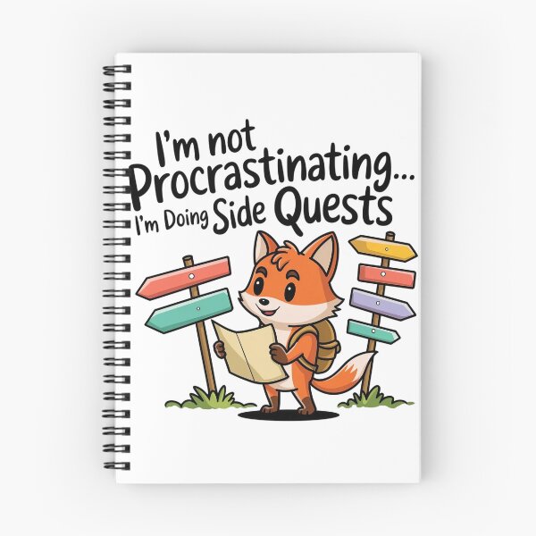 Item preview, I'm not procrastinating... I'm doing side quests - Fox edition designed and sold by Situstshirts.