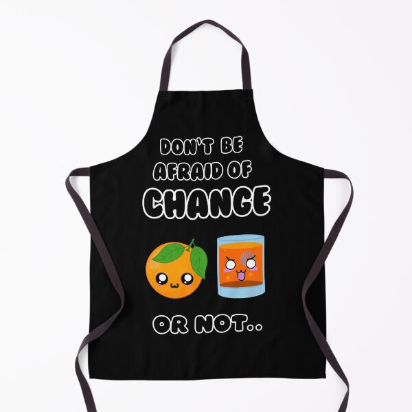 Item preview, Don't be afraid of change, or not.. designed and sold by ShirtSensations.