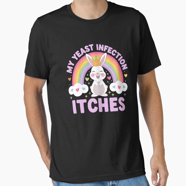 Item preview, My Yeast Infection Itches designed and sold by HeadTurningArt.