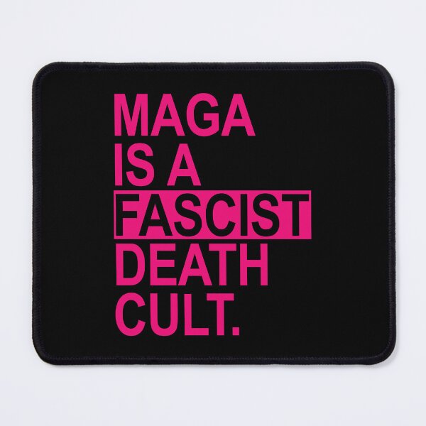 Item preview, MAGA IS A FASCIST DEATH CULT - hot pink designed and sold by Thelittlelord.