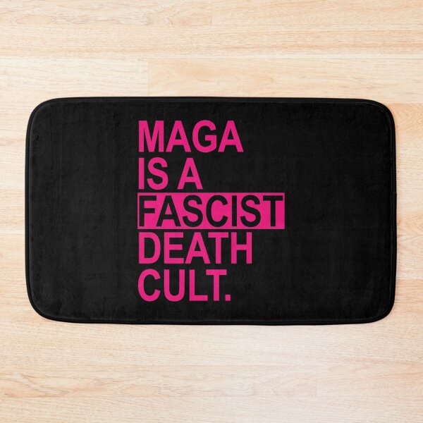 Item preview, MAGA IS A FASCIST DEATH CULT - hot pink designed and sold by Thelittlelord.