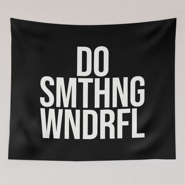 Item preview, DO SMTHNG WNDRFL | 90s-inspired all caps designed and sold by ThingsOnTees.