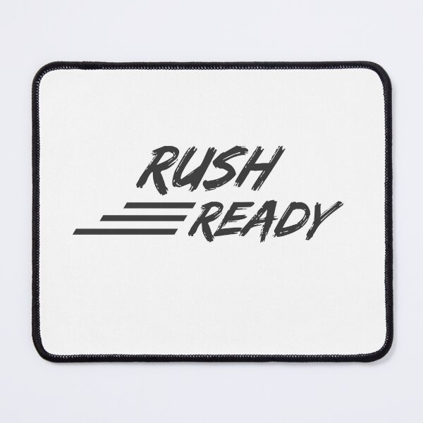 Item preview, RUSH READY designed and sold by MaddyArtist.