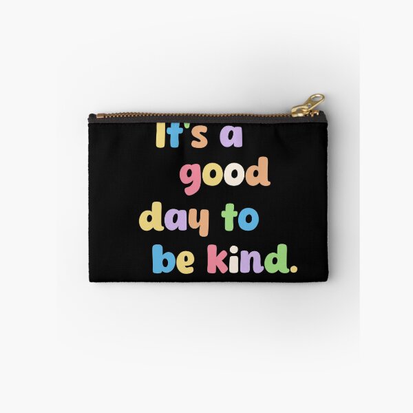 Item preview, Good day to be kind  designed and sold by Bizzybuys1.