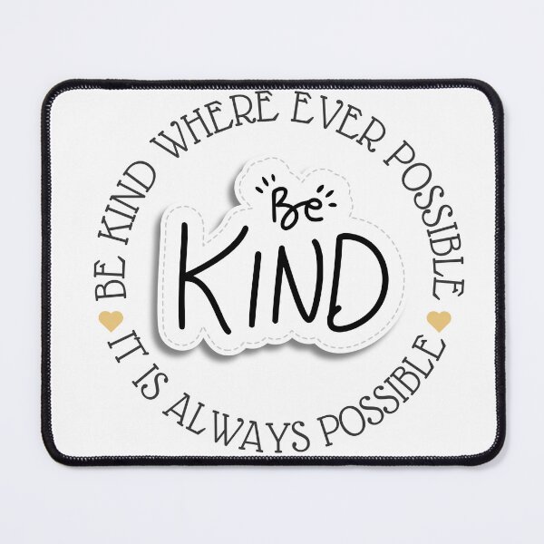 Item preview, Be kind designed and sold by TheBestBadger.