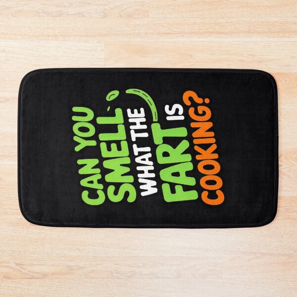 Item preview, Can You Smell What The Fart Is Cooking Funny Joke designed and sold by TheArtOfPat.