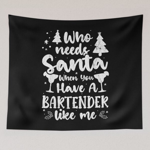 Item preview, Funny Christmas Bartender Mixologist Who Needs Santa ? designed and sold by LazyLoungeCo.