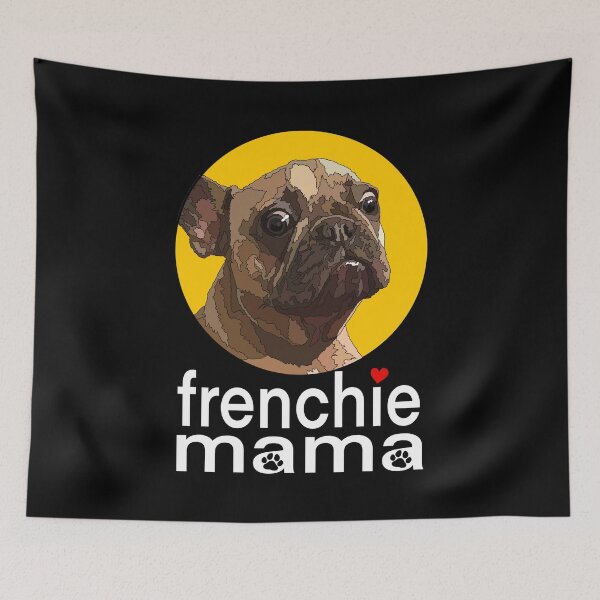 Item preview, Frenchie Mama designed and sold by Just-Arts-4U.