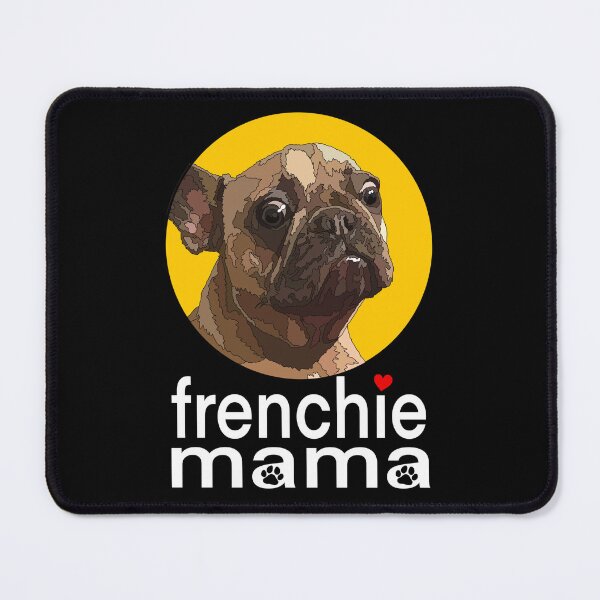 Item preview, Frenchie Mama designed and sold by Just-Arts-4U.
