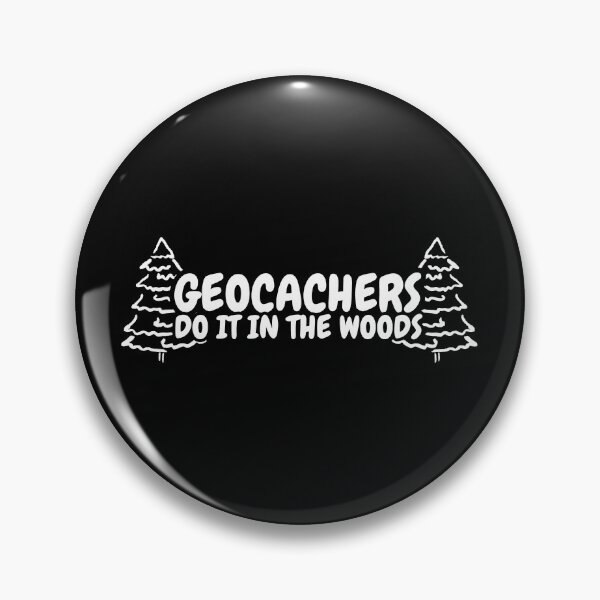 Item preview, Geocaching gift, geocachers do it in the woods  designed and sold by portrait4you.