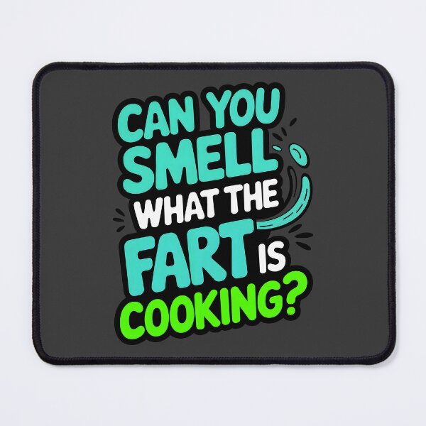 Item preview, Can You Smell What The Fart Is Cooking Funny Joke designed and sold by TheArtOfPat.
