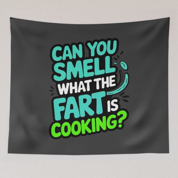 Item preview, Can You Smell What The Fart Is Cooking Funny Joke designed and sold by TheArtOfPat.
