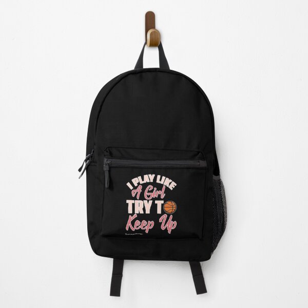 Item preview, I play like a girl try to keep up Basketball designed and sold by npryor13.