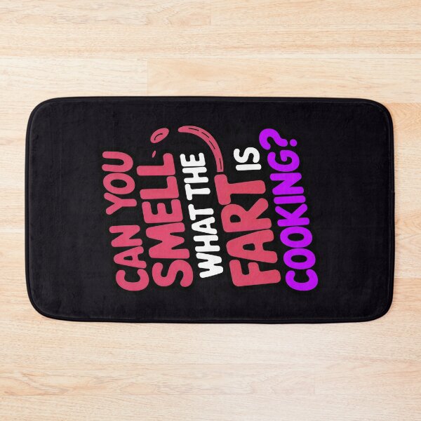 Item preview, Can You Smell What The Fart Is Cooking Funny Joke designed and sold by TheArtOfPat.