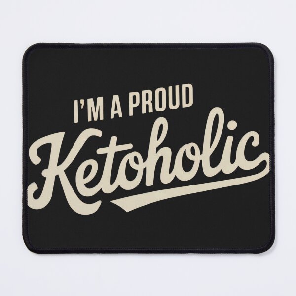 Item preview, Proud Ketoholic Keto Diet Enthusiast Funny Keto Diet designed and sold by Anniko Art Studio.