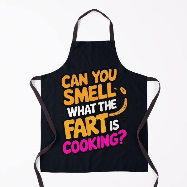 Item preview, Can You Smell What The Fart Is Cooking Funny Joke designed and sold by TheArtOfPat.