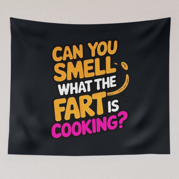 Item preview, Can You Smell What The Fart Is Cooking Funny Joke designed and sold by TheArtOfPat.