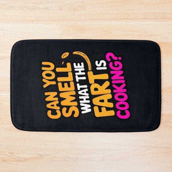 Item preview, Can You Smell What The Fart Is Cooking Funny Joke designed and sold by TheArtOfPat.