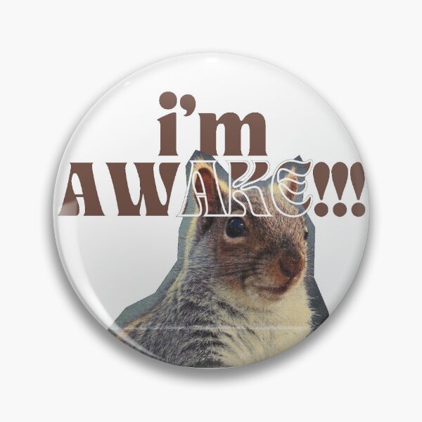 Item preview, I'm awake (funny) designed and sold by Anannya  Mondal.