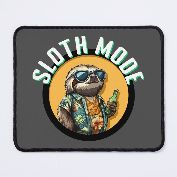Item preview, Sloth Mode (with White Lettering) designed and sold by VelvetRoom.