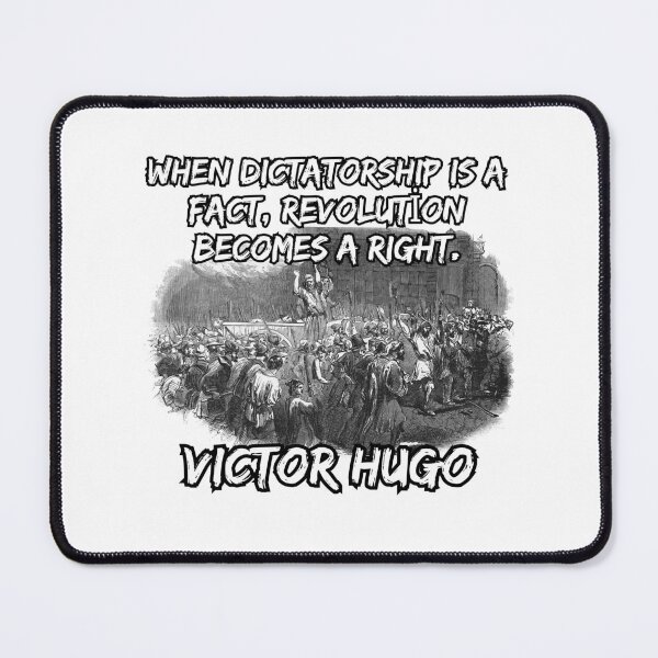 Item preview, Victor Hugo Quotes - Revolution Becamos a Right designed and sold by Writer Quotes.