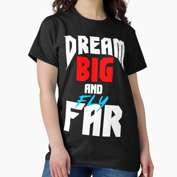 Item preview,  Product line - Dream big and fly far designed and sold by lucasthebob.