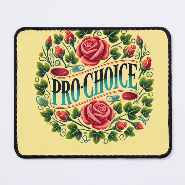 Item preview, Pro-Choice designed and sold by FrictionMaxxing.