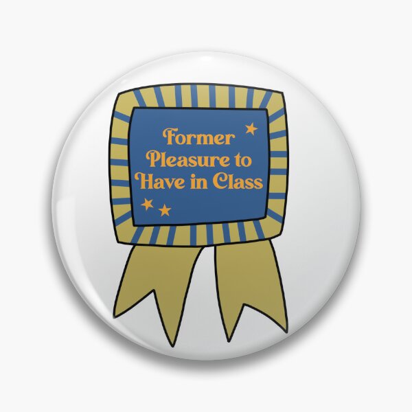 Item preview, Former Pleasure to Have in Class Award  designed and sold by TheRedKnotShop.