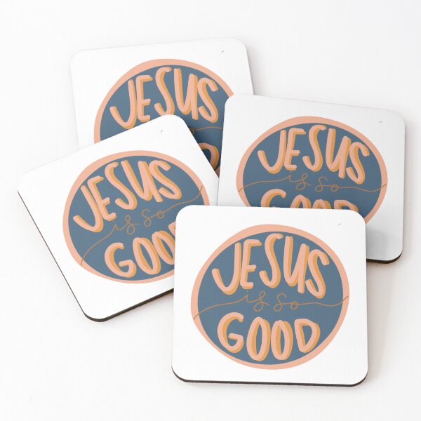 Item preview, Jesus is so Good designed and sold by AbbyRunion.