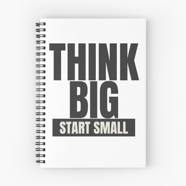 Item preview, Think Big Start Small designed and sold by Oreo2020 Creations.