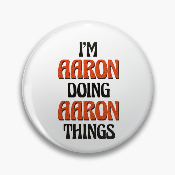 Item preview, I'm Aaron Doing Aaron Things designed and sold by Oussinc.