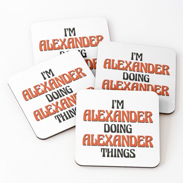 Item preview, I'm Alexander Doing Alexander Things designed and sold by Oussinc.