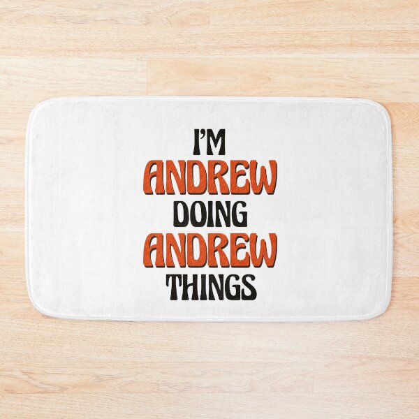 Item preview, I'm Andrew Doing Andrew Things designed and sold by Oussinc.