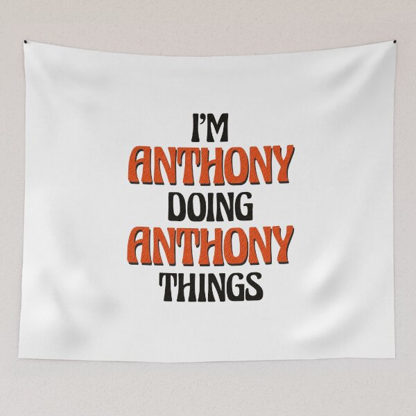 Item preview, I'm Anthony Doing Anthony Things designed and sold by Oussinc.