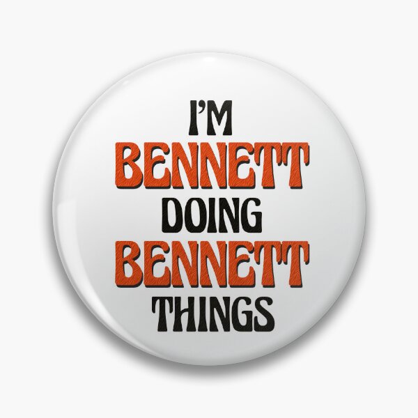 Item preview, I'm Bennett Doing Bennett Things designed and sold by Oussinc.
