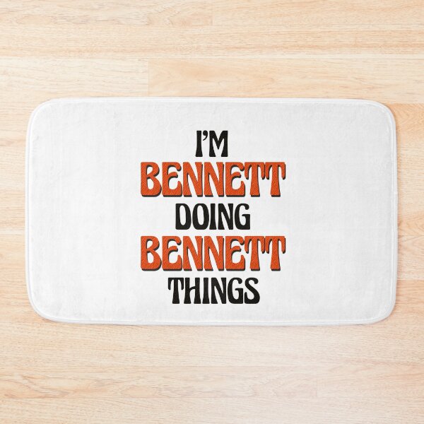Item preview, I'm Bennett Doing Bennett Things designed and sold by Oussinc.